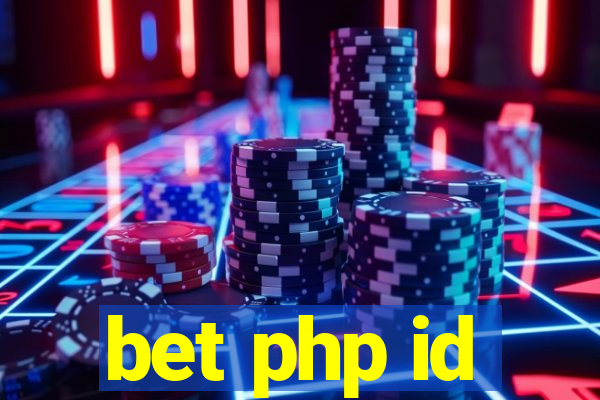 bet php id